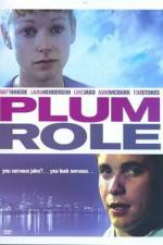 Watch Plum Role 9Movies