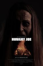 Watch Hungry Joe 9Movies