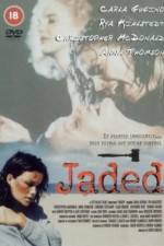 Watch Jaded 9Movies
