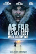 Watch As Far As My Feet Will Carry Me 9Movies