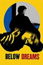 Watch Below Dreams 9Movies
