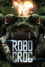 Watch Robocroc 9Movies