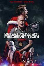Watch Detective Knight: Redemption 9Movies