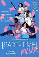 Watch Part-Time Killer 9Movies