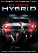 Watch Super Hybrid 9Movies