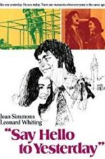 Watch Say Hello to Yesterday 9Movies