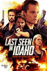 Watch Last Seen in Idaho 9Movies