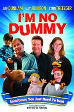 Watch I'm No Dummy 9Movies