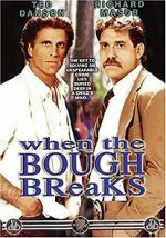 Watch When the Bough Breaks 9Movies
