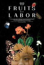 Watch Fruits of Labor 9Movies