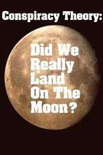 Watch Conspiracy Theory Did We Land on the Moon 9Movies