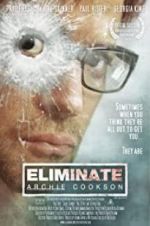 Watch Eliminate: Archie Cookson 9Movies