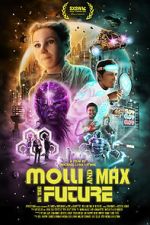 Watch Molli and Max in the Future 9Movies