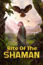 Watch Rite of the Shaman 9Movies