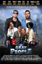 Watch Gray People 9Movies