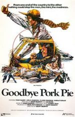 Watch Goodbye Pork Pie 9Movies