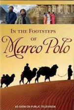 Watch In the Footsteps of Marco Polo 9Movies