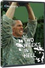 Watch Discovery Channel Two Weeks In Hell 9Movies