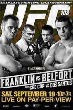 Watch UFC 103: Franklin vs. Belfort 9Movies
