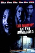 Watch Mummy an' the Armadillo 9Movies