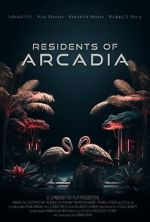 Watch Residents of Arcadia 9Movies