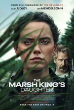 Watch The Marsh King\'s Daughter 9Movies