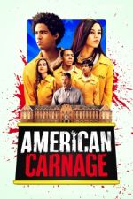 Watch American Carnage 9Movies