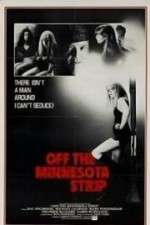 Watch Off the Minnesota Strip 9Movies