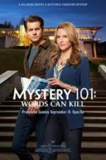Watch Mystery 101: Words Can Kill 9Movies