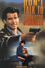 Watch Don't Talk to Strangers 9Movies