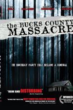 Watch The Bucks County Massacre 9Movies