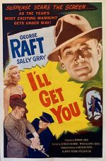 Watch I\'ll Get You 9Movies