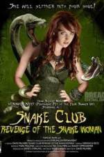 Watch Snake Club Revenge of the Snake Woman 9Movies