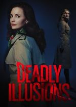Watch Deadly Illusions 9Movies