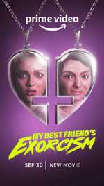 Watch My Best Friend's Exorcism 9Movies