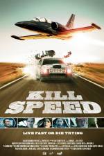Watch Kill Speed 9Movies