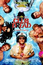 Watch Club Dread 9Movies