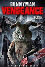 Watch Bunnyman Vengeance 9Movies