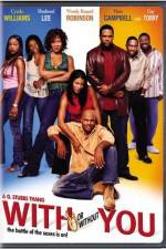 Watch With or Without You 9Movies