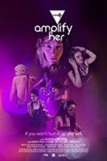 Watch Amplify Her 9Movies