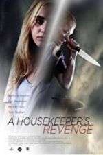 Watch A Housekeeper\'s Revenge 9Movies