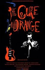 Watch The Cure in Orange 9Movies
