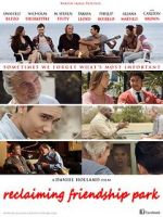 Watch Reclaiming Friendship Park 9Movies
