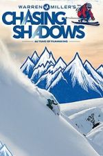 Watch Warren Miller's Chasing Shadows 9Movies