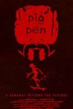 Watch Pig Pen 9Movies