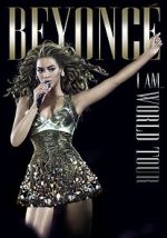 Watch Beyonc�\'s I Am... World Tour 9Movies