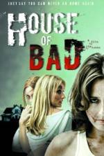 Watch House of Bad 9Movies