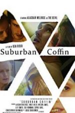 Watch Suburban Coffin 9Movies