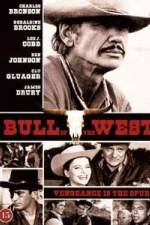 Watch The Bull of the West 9Movies