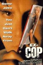 Watch Ex-Cop 9Movies